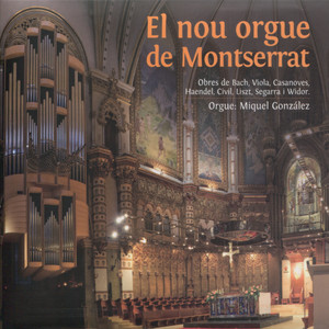 El nou orgue de Monsterrat