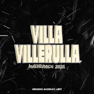 Villa Villerulla 2024 (feat. Basserati & Læff)