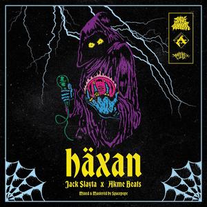 Haxan (Explicit)