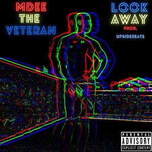 LOOK AWAY (Explicit)