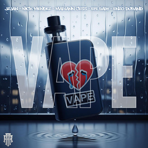 VAPE (Explicit)