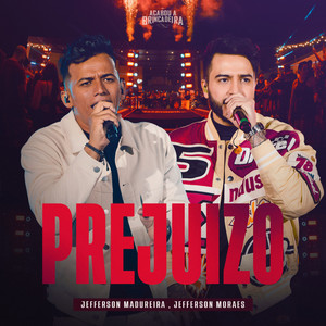 Prejuízo (Ao Vivo)