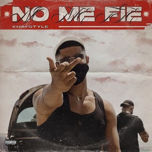 No me fie (Explicit)