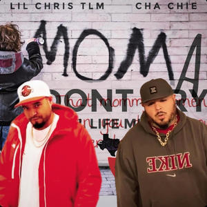 MOMA DONT CRY (feat. Cha Chie & Trill Life Muzik) (Explicit)