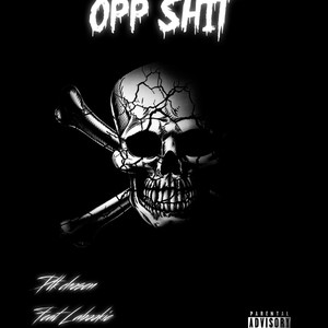 Opp **** (feat. LaBookie) [Explicit]