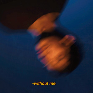 Without Me (Explicit)