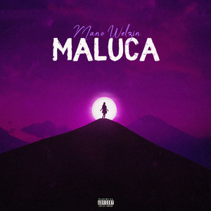 Maluca (Explicit)