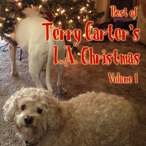 Best of Terry Carter's L.A. Christmas, Vol. 1