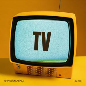 TV (feat. GringoEnLaCasa) [Explicit]