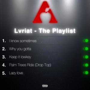 The Playlist (Explicit)