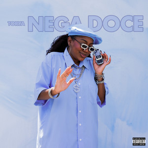 Nega Doce (Explicit)