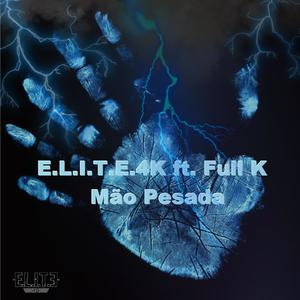 Mão Pesada (feat. Full k) [Explicit]