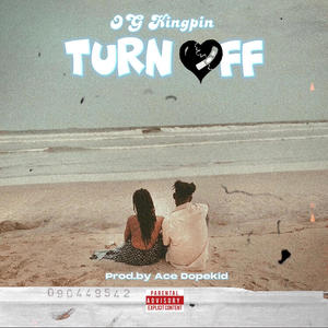 TURN OFF (Explicit)