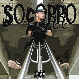 Socorro (Explicit)