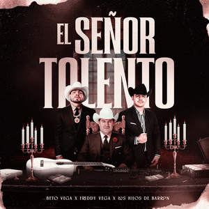 El Señor Talento