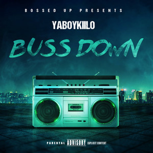 Buss Down (Explicit)
