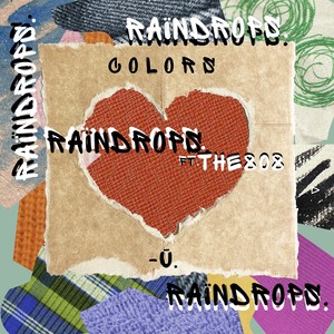 Raïndrops.