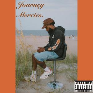 Journey Mercies. (Explicit)