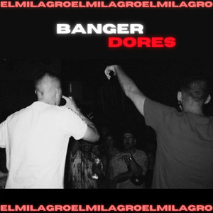 Banger Dores (Explicit)