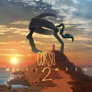 Corsu - Mezu Mezu 2