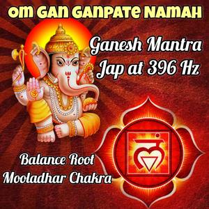 108 Ganesh Mantra chants for root chakra (Mooladhar) (feat. Apurva Sethi)