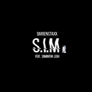 S.I.M(feat. Samantha Leah) (Explicit)