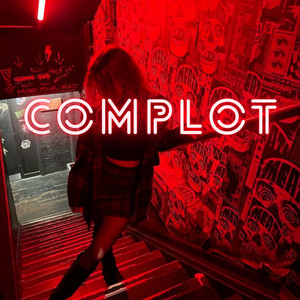 Complot (Explicit)