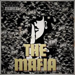 The Mafia (Explicit)