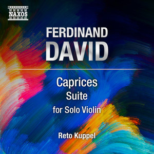 DAVID, F.: Violin Suite, Op. 43 (Kuppel)