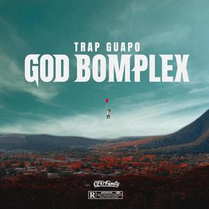 God Bomplex (Explicit)