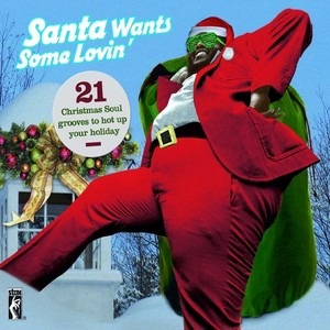 Santa Claus Wants Some Lovin (Album Version)