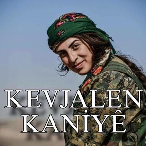 Kurdish _ Kevjalen Kaniyê_ (Explicit)