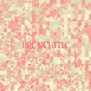 Bronchitic