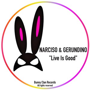 Live Is Good (Original Mix)