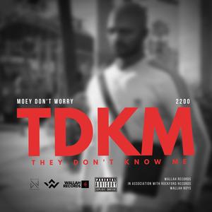 They Don't Know Me (Explicit)