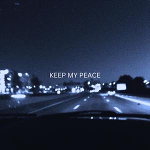 Keep My Peace