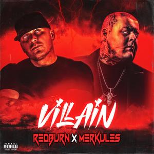 Villain (feat. Merkules) (Explicit)