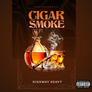 Cigar Smoke (Explicit)