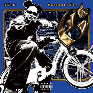 Passport For G (Explicit)