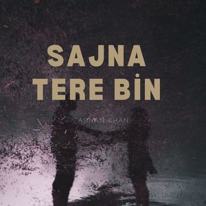 Sajan Tere Bin