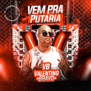 Vem pra Putaria (Explicit)