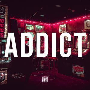 Addict (Explicit)
