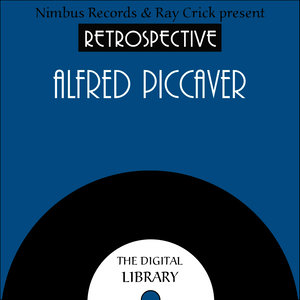 A Retrospective Alfred Piccaver