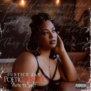 Poetic Justice Note to Self (Explicit)