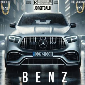 BENZ (feat. Kaiser10 & The Shadow) [Explicit]