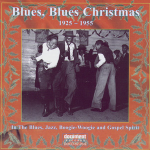 Blues, Blues Christmas (1925-1955)