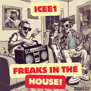 Freaks In The House