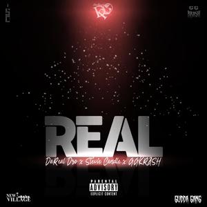 REAL (feat. GGKRASH & Stevie Candle) [Explicit]