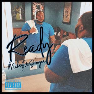 Ready (Explicit)