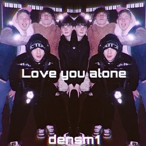 Love You Alone (Explicit)